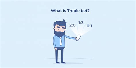 what is a treble bet|treble accumulator.